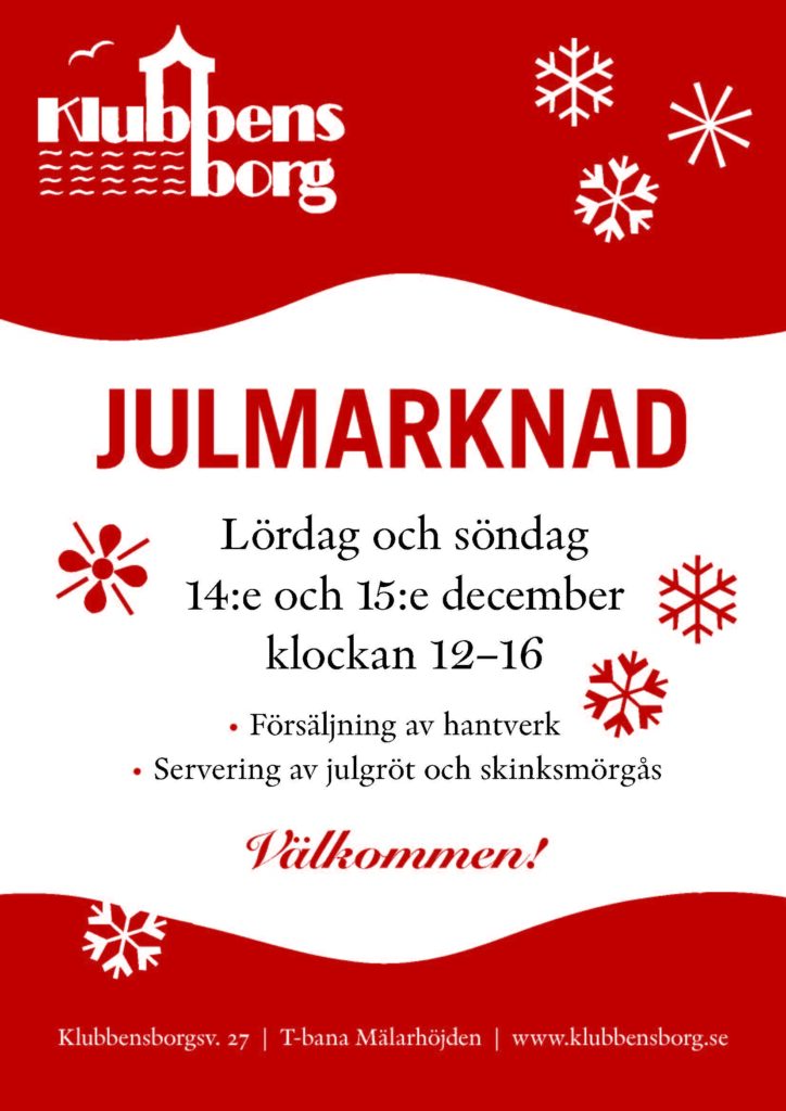 Poster för julmarknaden 2024, Lördag och Söndag 14:e och 15:e december kl 12-16